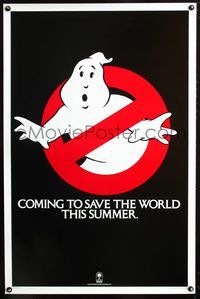 3u196 GHOSTBUSTERS teaser one-sheet '84 Murray, Aykroyd & Ramis, They're Here to Save The World!
