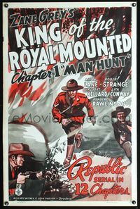 3u280 KING OF THE ROYAL MOUNTED Ch.1 one-sheet '40 Canadian Mountie adventure serial, Man Hunt!