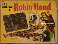 3w206 ADVENTURES OF ROBIN HOOD Mexican LC R50s Errol Flynn as Robin Hood, Olivia De Havilland