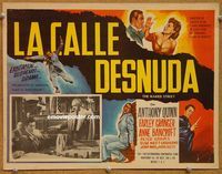 3w591 NAKED STREET Mexican LC '55 art of Anthony Quinn stopping Anne Bancroft from hitting him!