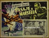 3w626 PASSAGE TO MARSEILLE Mexican LC R50s Humphrey Bogart, cool art of airplane bombing ship!