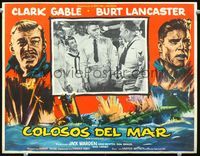 3w698 RUN SILENT, RUN DEEP Mexican lobby card '58 Clark Gable & Burt Lancaster, art of naval battle!