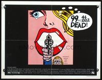 3x260 99 & 44/100% DEAD half-sheet '74 directed by John Frankenheimer, cool pop art image!