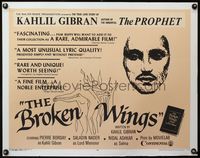 3x310 BROKEN WINGS 1/2sheet '64 the true story of Kahlil Gibran, author of the immortal The Prophet!