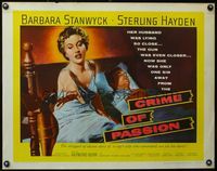3x332 CRIME OF PASSION 1/2sheet '57 sexy Barbara Stanwyck reaches for gun to shoot Sterling Hayden!
