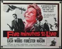 3x367 FIVE MINUTES TO LIVE half-sheet '61 first Johnny Cash, close up of woman with gun to her head!