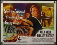 3x404 HEAT WAVE half-sheet '54 bad Hillary Brooke, strange passions, haunting terror, guilty love!