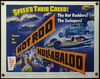 3x417 HOT ROD HULLABALOO half-sheet '66 speed's their creed, the Jet-Age crowd - they're with it!