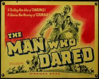 3x481 MAN WHO DARED style B half-sheet '39 cool art of husband & wife who show the ultimate courage!