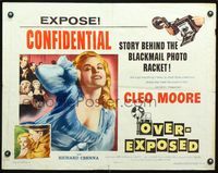 3x530 OVER-EXPOSED style B half-sheet '56 super sexy Cleo Moore in the blackmail photo racket!
