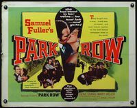 3x531 PARK ROW style A 1/2sh '52 Sam Fuller, she had blood in her veins, Gene Evans had ink in his!