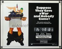3x582 SUPPOSE THEY GAVE A WAR & NOBODY CAME half-sheet poster '70 wacky art of sexy babe on tank!
