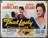 3x597 THAT LADY half-sheet '55 close up of Gilbert Roland & Olivia de Havilland with eyepatch!