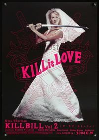 3x153 KILL BILL: VOL. 2 advance Japanese poster '04 bride Uma Thurman with katana, Quentin Tarantino
