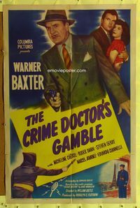 3z186 CRIME DOCTOR'S GAMBLE one-sheet '47 great image of detective Warner Baxter pointing gun!