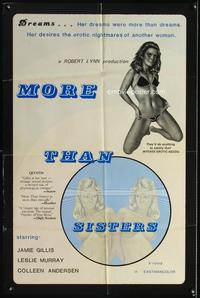 3z637 MORE THAN SISTERS one-sheet '78 they'd do anything to satisfy their intense erotic needs!