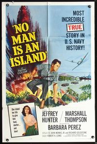 3z678 NO MAN IS AN ISLAND one-sheet '62 U.S. Navy sailor Jeffrey Hunter fought on Guam by himself!