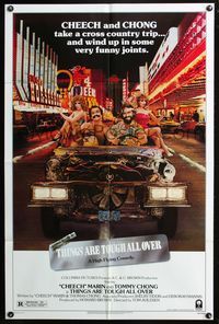 3z904 THINGS ARE TOUGH ALL OVER one-sheet '82 Cheech & Chong take a cross country trip to Las Vegas!