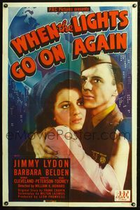 3z973 WHEN THE LIGHTS GO ON AGAIN one-sheet poster '44 veteran Jimmy Lydon romances Barbara Belden!