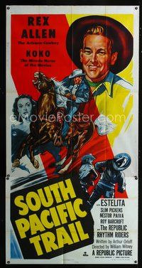 4a045 SOUTH PACIFIC TRAIL three-sheet '52 great artwork of Rex Allen close up & on his horse Koko!