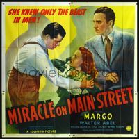4a025 MIRACLE ON MAIN STREET six-sheet '39 William Collier & Margo, who only knew the beast in men!