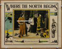 4b959 WHERE THE NORTH BEGINS lobby card '23 Chester M. Franklin, early silent Rin Tin Tin movie!