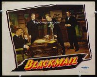 4c075 BLACKMAIL lobby card #8 '47 Lesley Selander film noir, great image of serious-looking men!