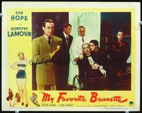 4c516 MY FAVORITE BRUNETTE LC #4 '47 Bob Hope, Dorothy Lamour with Puglia, smoking Peter Lorre!