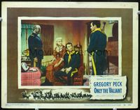 4c561 ONLY THE VALIANT movie lobby card #3 '51 great image of Gregory Peck, sexy Barbara Payton!
