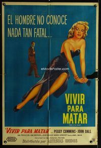 4e017 DEADLY IS THE FEMALE Argentinean '50 sexy bad girl Peggy Cummins, Joseph H. Lewis classic!