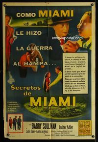4e053 MIAMI STORY Argentinean poster '54 Barry Sullivan puts the Big Heat on the mob in Florida!