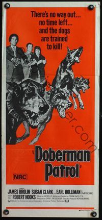 4d544 DOBERMAN PATROL Australian daybill '73 James Brolin, Susan Clark, killer Doberman Pincer dogs!