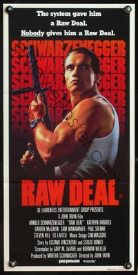4d823 RAW DEAL Australian daybill '86 nobody gives tough guy Arnold Schwarzenegger a raw deal!