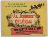 4f013 AL JENNINGS OF OKLAHOMA TC R57 the real and violent story of the last of the great outlaws!