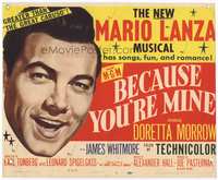 4f029 BECAUSE YOU'RE MINE TC '52 enormous close up art of singing Mario Lanza, fun & romance!