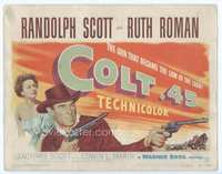 4f057 COLT .45 title card '50 great image of Randolph Scott pointing two guns by sexy Ruth Roman!