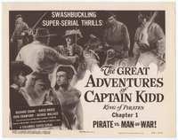 4f117 GREAT ADVENTURES OF CAPTAIN KIDD Chap 1 TC '53 pirates, swashbuckling super-serial thrills!