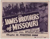 4f146 JAMES BROTHERS OF MISSOURI chap 12 TC '49 Keith Richards as Jesse, Robert Bice as Frank!