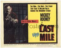 4f163 LAST MILE title card '59 great art of Mickey Rooney as Killer Mears breaking out of Death Row!
