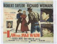 4f164 LAW & JAKE WADE title card '58 artwork of Robert Taylor, Richard Widmark & Patricia Owens!