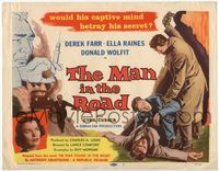 4f184 MAN IN THE ROAD TC '57 would his drugged captive mind betray his secret and make him confess?