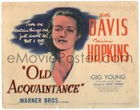 4f213 OLD ACQUAINTANCE title card '43 pretty Bette Davis did things that one just doesn't do!