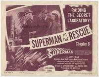 4f287 SUPERMAN Chap 8 title card '48 Kirk Alyn comes to the rescue of Noel Neill's Lois Lane!