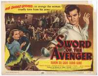 4f294 SWORD OF THE AVENGER TC '48 his sword strikes to avenge the woman cruelly torn from his arms!