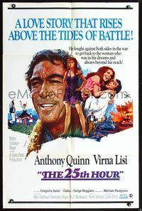 4h025 25th HOUR 1sh '67 great art of Anthony Quinn & sexy Virna Lisi by Howard Terpning!