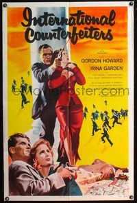 4h546 INTERNATIONAL COUNTERFEITERS style A 1sh '58 cool art men with guns holding women hostage!