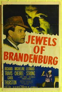 4h561 JEWELS OF BRANDENBURG 1sh '47 Richard Travis has to stop a gang from reviving the Nazi party!