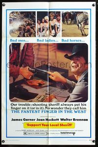 4h908 SUPPORT YOUR LOCAL SHERIFF 1sh '69 James Garner is the fastest finger in the West!
