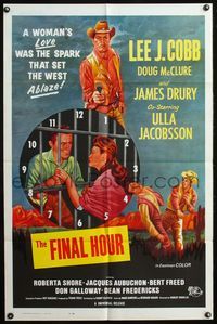 4j258 FINAL HOUR 1sh '62 James Drury as The Virginian, adapted from 2 TV episodes, cool art!