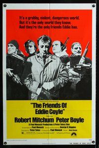 4j278 FRIENDS OF EDDIE COYLE 1sh '73 Robert Mitchum lives in a grubby, violent, dangerous world!